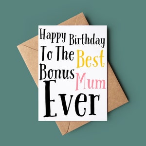 Gelukkige verjaardag aan de beste bonus mama ooit - stiefmoeder verjaardagskaart - stiefmoeder wenskaart - verjaardagskaart voor stiefmoeder