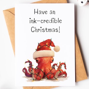 Heb een inkt-geloofwaardige kerst - grappige aquarel wenskaart - dierenvriend kaart - octopus minnaar kaart - grap kerstkaart - kerst woordspeling kerstkaart