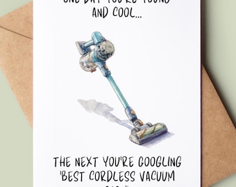 Funny Cordless Vacuum Birthday Card - Humorous Bday Card