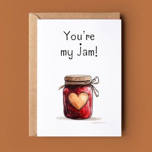 You're My Jam Pun Anniversary Card - Personalised Valentine Greeting Card - Romantic Valentines Card - Romantic Happy Birthday Card