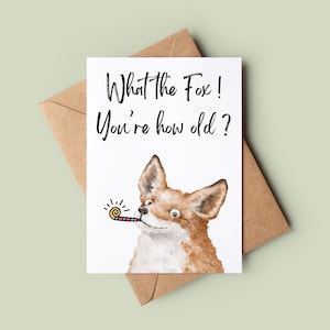 Carte de joyeux anniversaire grossière - carte d'anniversaire personnalisée drôle ce que le renard - carte de voeux de jeu de mots renard - carte d'anniversaire blague - carte d'amoureux des animaux