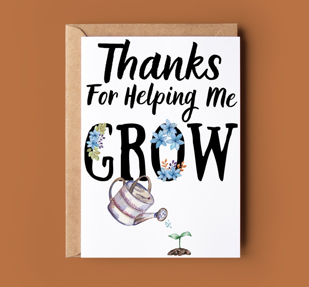 Thanks for Helping Me Grow - Thank You Card - Card for Teacher - Card ...