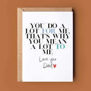 Vous faites beaucoup pour moi Carte de fête des pères - Carte de fête des pères pour papa - Carte de vœux pour papa - Cadeau de la fête des pères - Carte de beau-père - Carte pour papa
