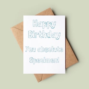 Witz Geburtstagskarte - Lustige Geburtstagskarte - Bunte Grußkarten - Geburtstagskarte für Freund - Geburtstagsgeschenk - Bday Karte für Ihn