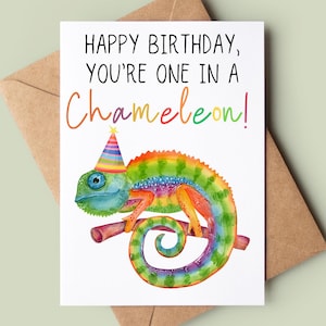 Tarjeta de feliz cumpleaños con camaleón - Tarjeta de cumpleaños divertida hecha a mano - Tarjeta de juego de palabras con camaleón - Tarjeta de cumpleaños de broma - Tarjeta para amantes de los lagartos - Tarjeta para él