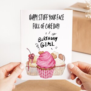 Birthday Girl Card - Funny Birthday Cake Card - Cake Greetings Card - Joke Birthday Card - Card For Her - Funny Bday Card For Wife