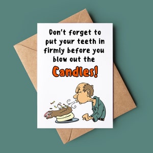 Grappige Happy Birthday Card - gepersonaliseerd zet je tanden stevig in verjaardagskaart - onbeleefd wenskaart - je krijgt oude verjaardagskaart