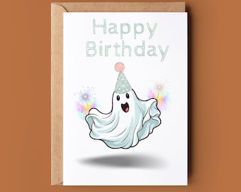 Funny Ghost Happy Birthday Card - Halloween Birthday Card - Cute Ghost Halloween Card - Spooky Birthday Card - Hallows Eve Bday Card
