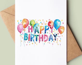 Colourful Balloon Happy Birthday Card - Balloon And Confetti Birthday Card - Cute Balloon Greetings Card - Watercolour Balloon Bday Card