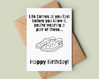 Lustige Geburtstagskarte - Humorvolle Croc-Bday-Karte - Lustige Grußkarte - Geburtstagskarte für Ihn - Paar-Crocs-Karte - Scherz-Alterskarte