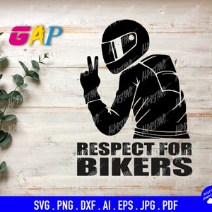 rispetto per i motociclisti svg dfx jpeg pdf png eps download digitale immediato file vettoriali di sublimazione pronti per l'uso nei programmi Circut Silhouette