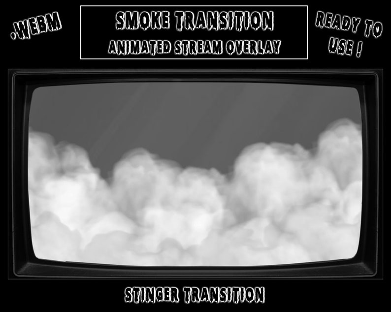 May include: A black and white image of a vintage television screen with a smoke transition effect. The text "SMOKE TRANSITION ANIMATED STREAM OVERLAY" is displayed above the screen, and the text "READY TO USE!" is displayed to the right of the screen. The text "STINGER TRANSITION" is displayed below the screen.
