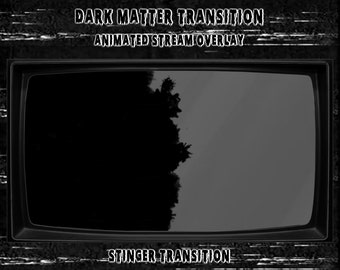 Transition Twitch Dark Matter - Scary Splat Ink - Spooky - Transition grunge - Add On Stream - Creepy - Superposition de flux Twitch animé - OBS