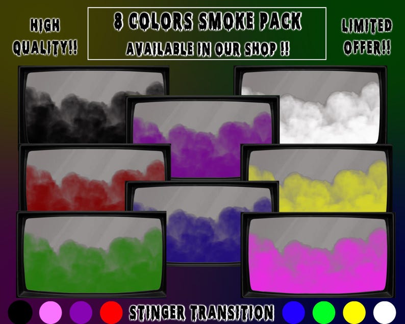 May include: Eight different colored smoke effects displayed in old television screens. The colors are black, purple, red, blue, green, pink, yellow, and white. The text "8 COLORS SMOKE PACK AVAILABLE IN OUR SHOP!!" is at the top of the image. The text "STINGER TRANSITION" is at the bottom of the image.