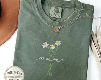 Mama Comfort Colors Embroidered Shirt, Floral Mom Shirt, Mama Embroidery, Mother’s Day Gift, New Mom Gift, Gift for Moms, Aesthetic Mom Tee