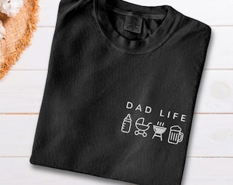 Camiseta Dad Life, Camiseta Dad Life bordada, Comfort Colors Dad, Camiseta del Día del Padre, Regalo para papá primerizo, Camiseta Dadlife, Regalo divertido para papá, Papi