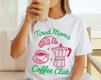 Camiseta del Club de Café para Mamás Cansadas, Camiseta para Mamá con Colores Cómodos, Regalo para Amantes del Café, Camiseta Retro de Café, Top del Club de Mamás para Chicas, Regalo para Mamá, Camiseta Estética
