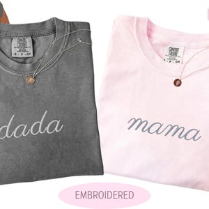 Mom and Dad Shirts Comfort Colors Matching T-shirts Embroidered Mama and Dada Custom Christmas Gift Pregnancy Announcement Baby Shower Gift