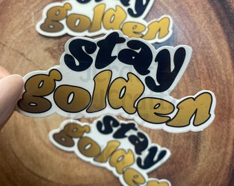 Stay Golden Cute Motivational Groovy Retro Glossy Sticker - Trendy for Her / Him - Sticker for Water Bottles / Laptops / Notebooks etc.