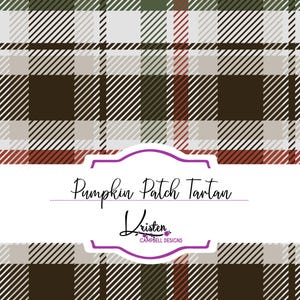 May include: A seamless pattern featuring a brown, red, white and green plaid design. The text "Pumpkin Patch Tartan" and "Kristen Campbell Designs" is displayed on a white banner.