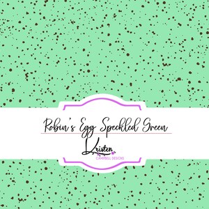 May include: A digital paper background with a speckled green pattern and brown spots. The text "Robin's Egg Speckled Green" and "Kristen Campbell Designs" is in the center of the image.