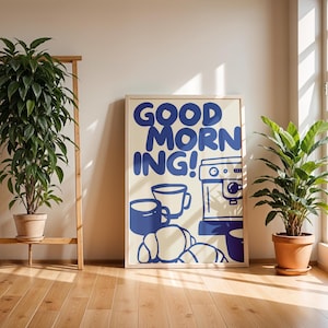 Guten Morgen Kaffee Druck Kaffee Station Wand Kunst Trendy Blau Küchen Poster Ästhetisches Küchen Poster Digitaler Download Kaffee Kunst Poster