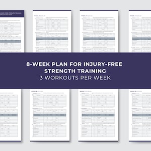 May include: An 8-week plan for injury-free strength training with 3 workouts per week. The plan is divided into 8 weeks, with each week containing 3 workouts. Each workout includes a list of exercises, sets, reps, and rest time.