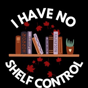 No tengo control de estante - Descarga instantánea, archivo PNG digital, archivo de imagen