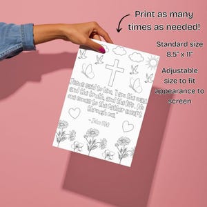 May include: A printable coloring page featuring a cross, butterflies, birds, flowers, and the Bible verse "Jesus said to him, I am the way, and the truth, and the life. No one comes to the Father except through me. - John 14:6". The page is 8.5 inches by 11 inches.