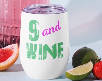 Nine and Wine - Vaso de vino, Regalo de golf para mujer, 9 y vino, Regalo del día de la madre, Regalo de golf para ella, Copa de golf para ella, Regalo de golf para mujer