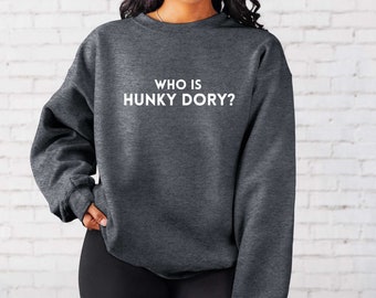 Real Housewives of Beverly Hills Kathy Hilton Who is Hunky Dory bravo rhobh sutton dorit kyle richards sweatshirt whos hunkydory crewneck