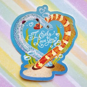 Garden Eel Love I Eely Love You Sticker