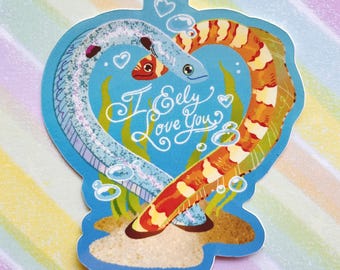 Garden Eel Love I Eely Love You Sticker