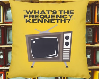 ¿Cuál es la frecuencia?, cojín de Kenneth