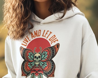 Live And Let Die Butterfly And Skull Hoodie