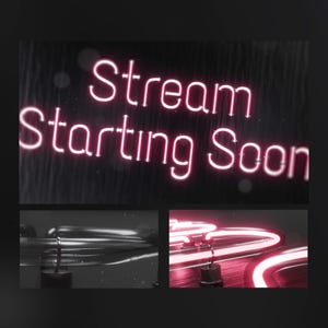 Könnte beinhalten: Ein pinkfarbenes Neon-Schild mit den Worten "Stream Starting Soon" vor einem dunklen Hintergrund. Das Bild hat eine filmische Anmutung, mit einem Unschärfeeffekt, der Regen oder ein ähnliches atmosphärisches Element suggeriert. Zwei kleinere Bilder befinden sich unten.