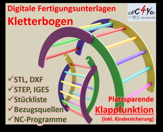 Kletterbogen, platzsparend Klappbar >Alle Fertigungsunterlagen >Zeichnungen, 2+3D-Daten, NC-Code, Stückliste inkl. Beschaffungsverzeichni