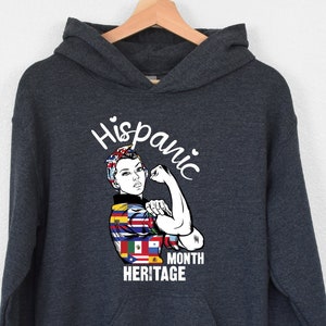 Hispanic Heritage Month Hoodie, Latina Power Hoodie, Mexican Mom Hoodie, Gift For Hispanic, Latina Women Hoodie, National Flags Hoodie, Girl