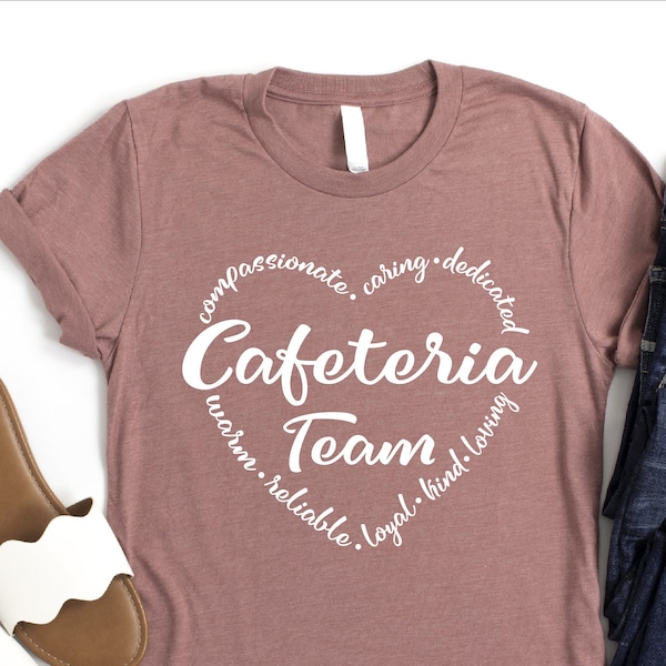 Cafeteria Team Shirt, Teacher Team Shirt, Lunch Lady Shirt, Funny Cafeteria Squad Tee, Cafeteria Worker Life Shirt, Women Support Shirt, Mom