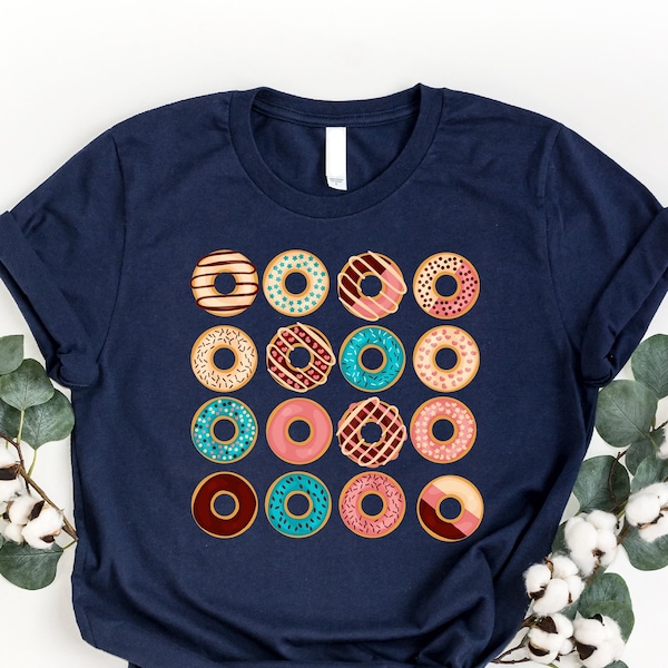 Donut Shirt, Funny Food Shirt, Donut Enthusiast Shirt, Sweet Donuts Shirt, Donut Squad Shirt, Gift For Donut Lover, Donut Addict Shirt, Girl