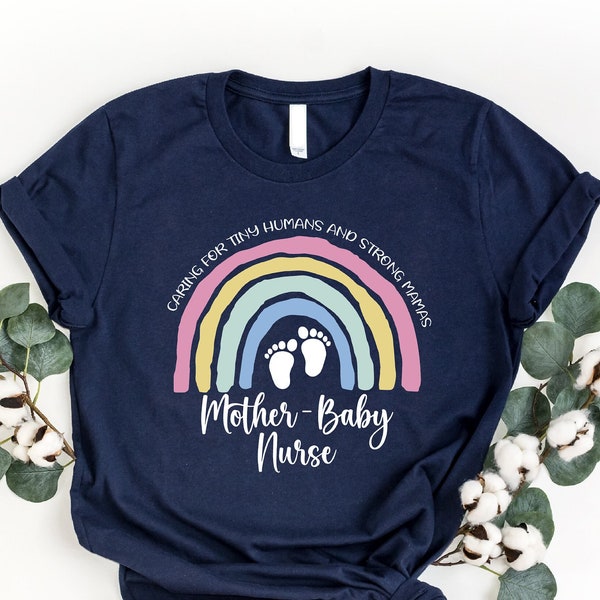 Mother Baby Nurse Shirt, Newborn Nursery Shirt, Nurse Life Shirt, Mother Baby Tech Shirt, Nurse Summer Shirt, Postpartum Maternity Nurse Tee