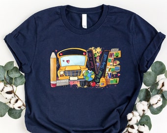 Love School Shirt, Teacher Appreciation Shirt, School Bus Shirt, School Life Shirt, New School Year Tshirt, First Grade Teacher Tshirt, Gift