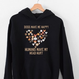 Hoodies with dog sayings hotsell