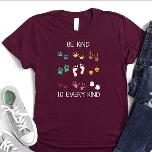 Be Kind To Every Kind Shirt, Environmentalist Shirt, Kindness Shirt, Animal Lover Shirt, Funny Footprints Shirt, Equality Shirt, Vegan Shirt