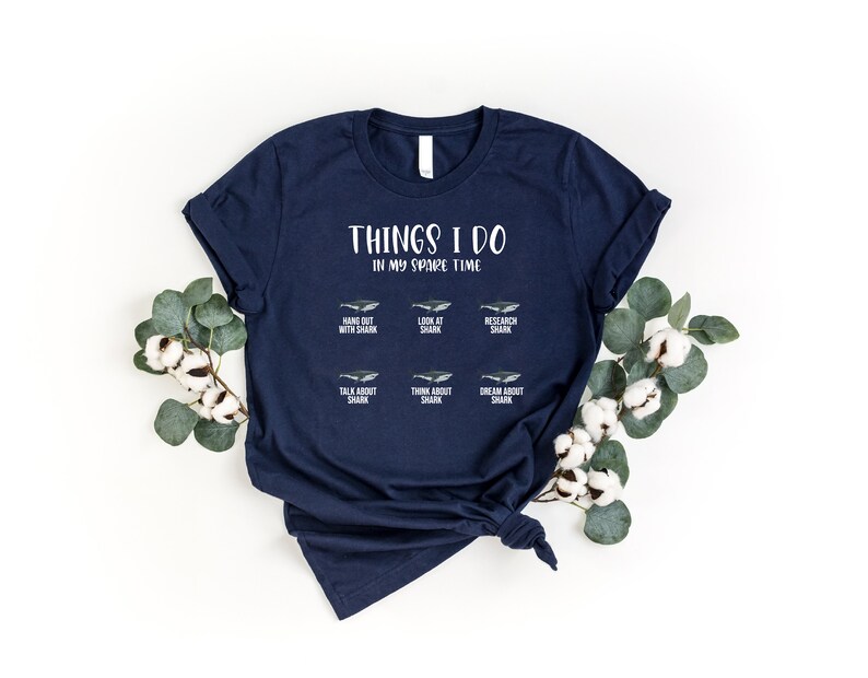 Shark Shirt, Marine Life Shirt, Ocean Life Shirt, Things I Do In My Spare Time Shark Tshirt, Save The Sharks Tshirt, Beach Party Shirt, Gift image 4