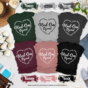 Med Onc Squad Shirt, Oncology Nurse Squad, Cancer Nurse, Nurse Squad T-Shirt, Great for Med Onc Nursing Team Shirt, Healthcare Worker Shirt