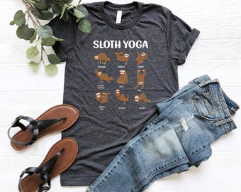 Sloth Yoga Shirt, Animal Lover Shirt, Sloth Life Shirt, Sloth Lover Shirt, Sarcastic Yoga Shirt, Lazy Animal Tshirt, Sloth Mood Tshirt, Girl