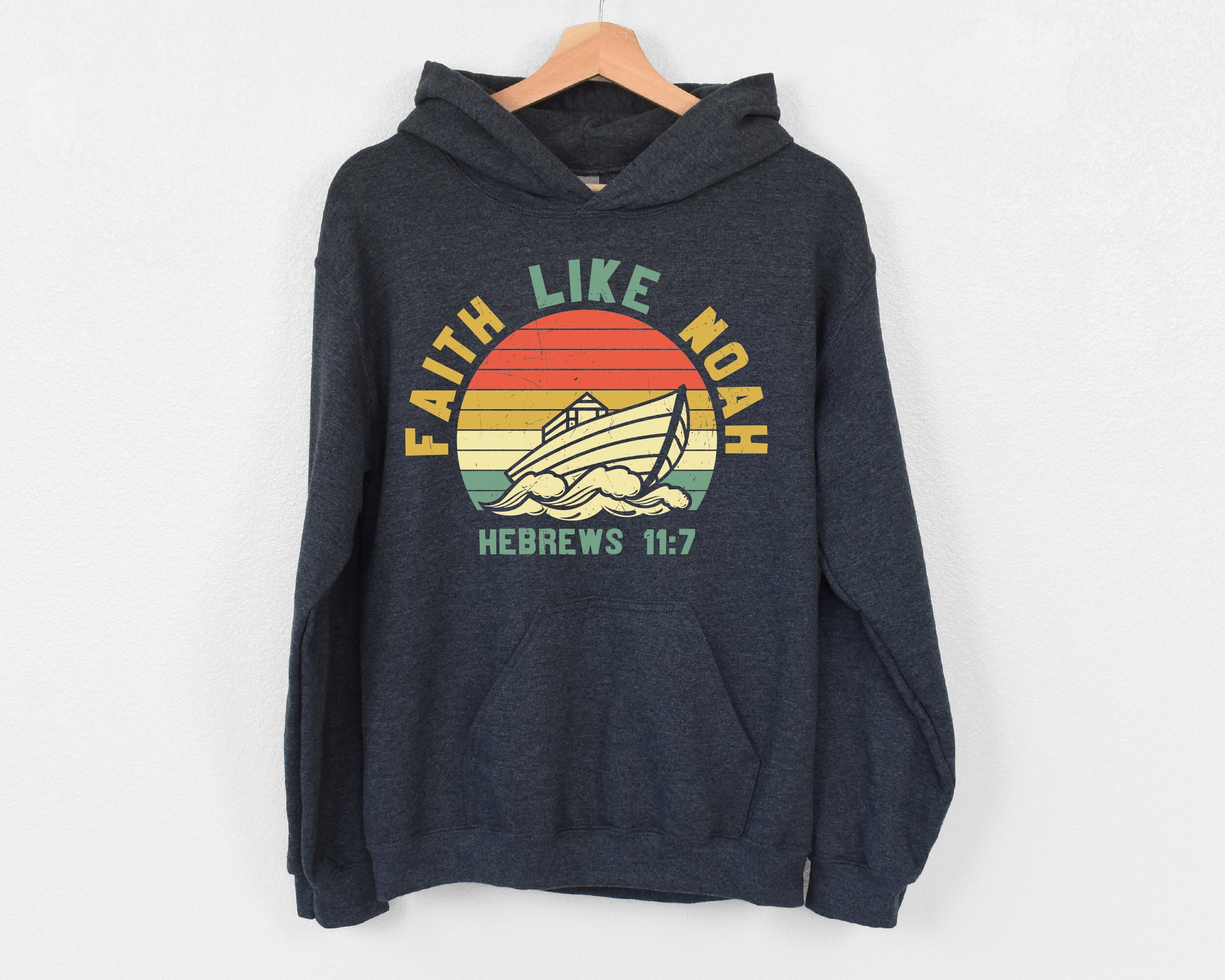 Faith like noah hoodie on sale