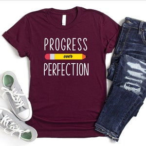Progress Over Perfection Shirt, Happy First Day Of School Shirt, New Teacher Shirt, Back to School Shirt, Self Growth Shirt, Education Shirt image 3