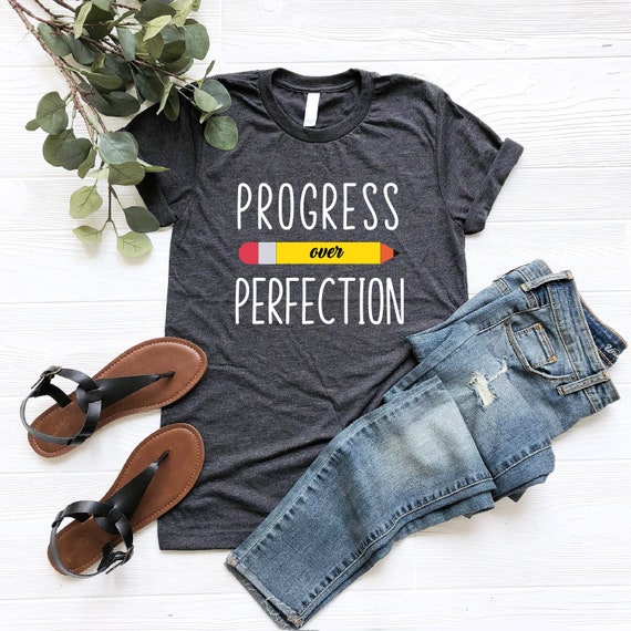 Progress Over Perfection Shirt, Happy First Day Of School Shirt, New Teacher Shirt, Back to School Shirt, Self Growth Shirt, Education Shirt